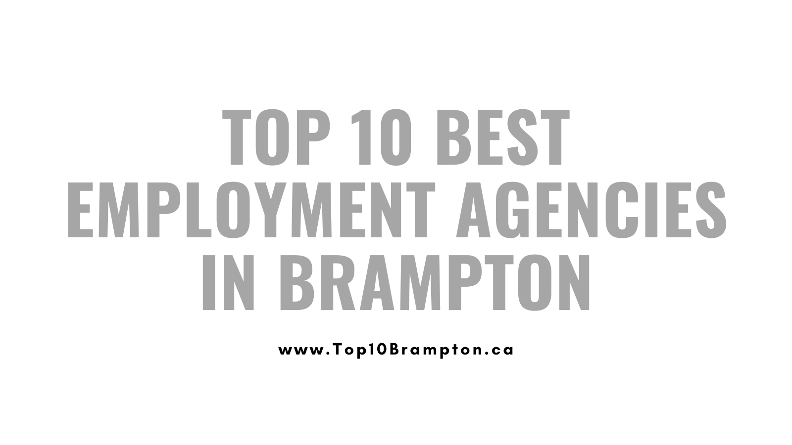 Best Employment Agencies in Brampton