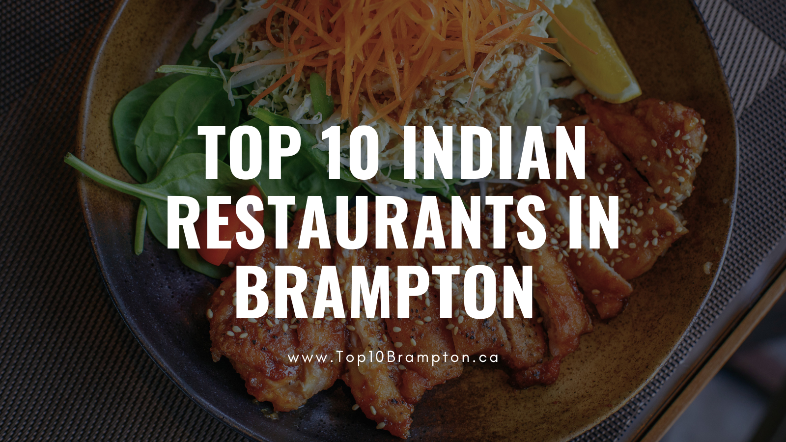 Best Indian Restaurants in Brampton